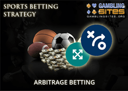 Arbitrage Betting - Sports Betting Strategy & Information