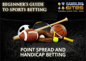 Points Spread Betting & Handicap Betting Explained
